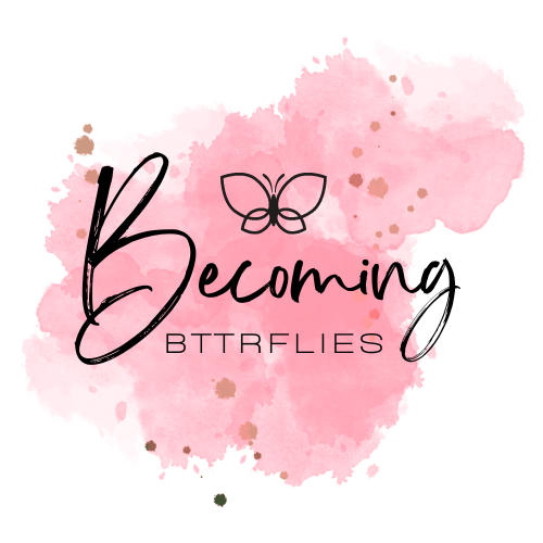 Becoming Bttrflies